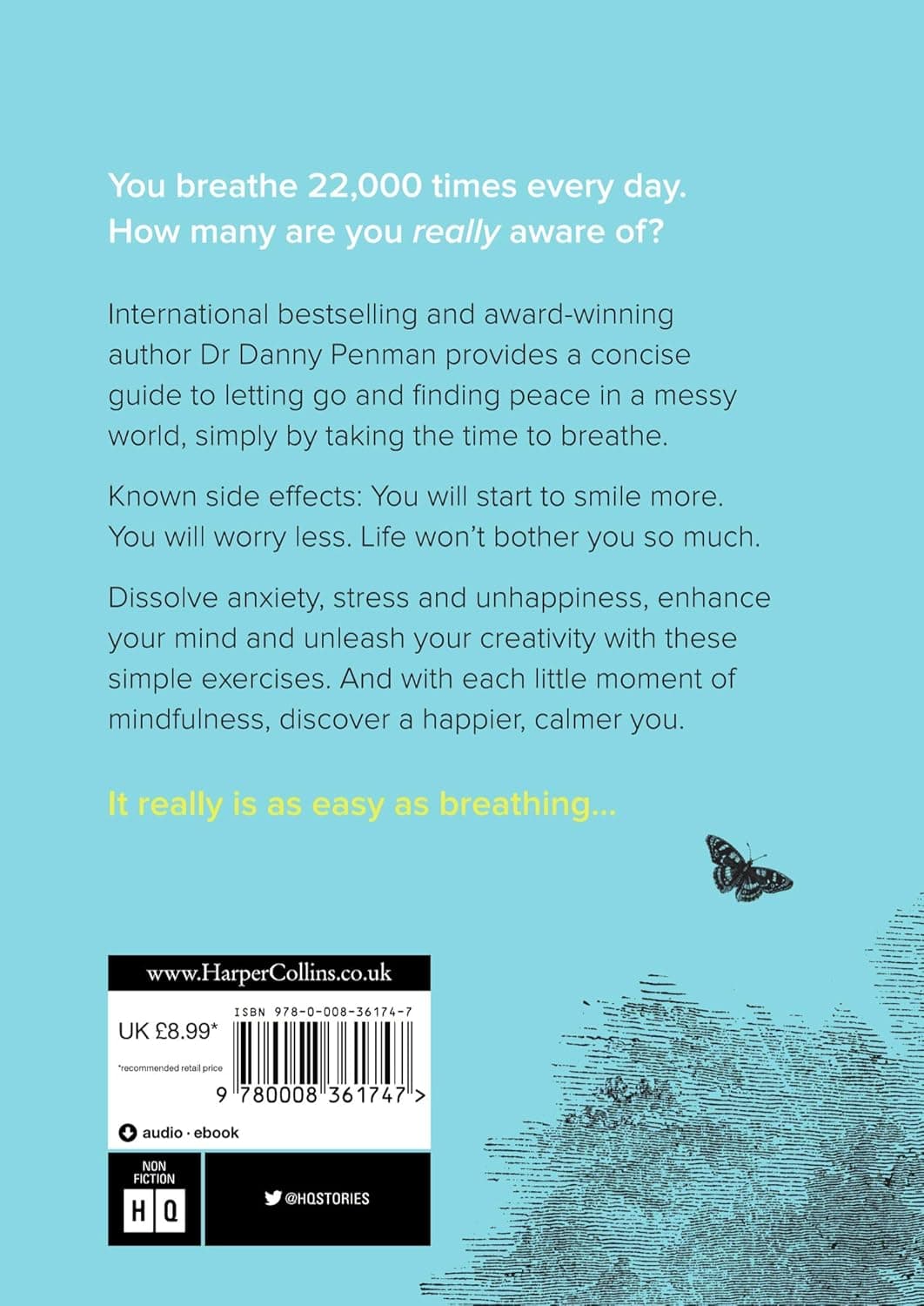 The Art of Breathing: The secret to living mindfully. Just don’t breathe a word of it…
